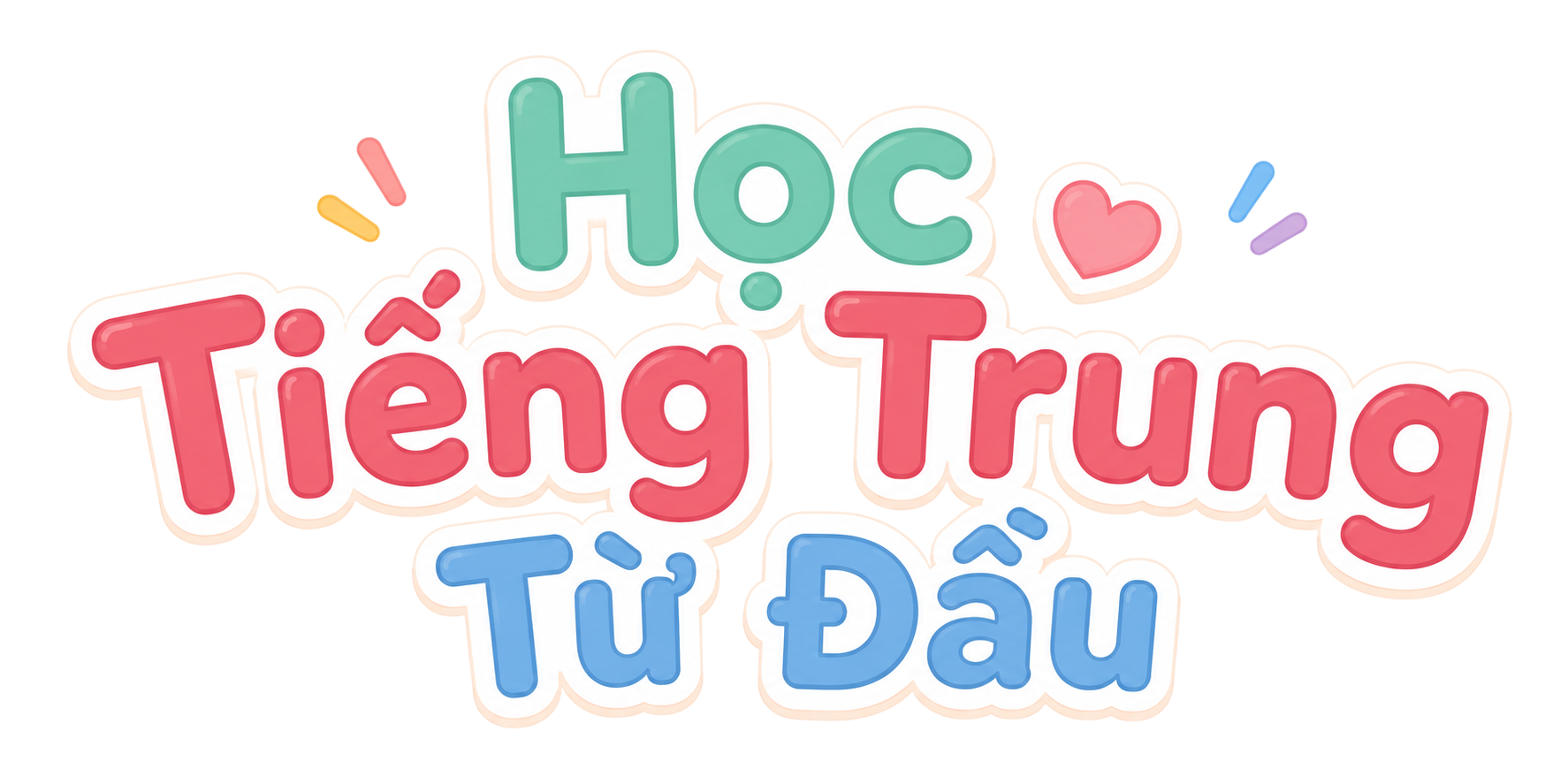 Học Tiếng Trung Từ Đầu